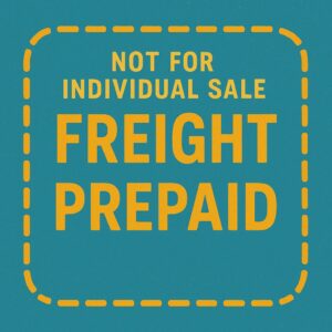 Freight Prepaid(NOT FOR INDIVIDUAL SALE)